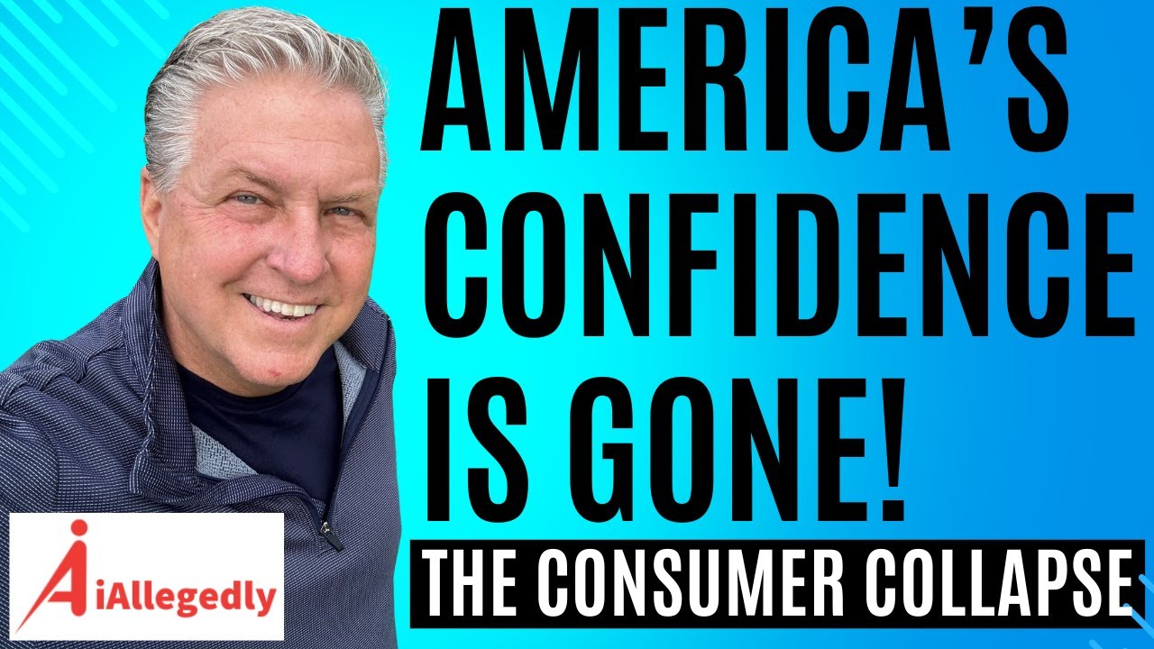 America’s Confidence Is Gone - The Consumer Collapse is HERE!