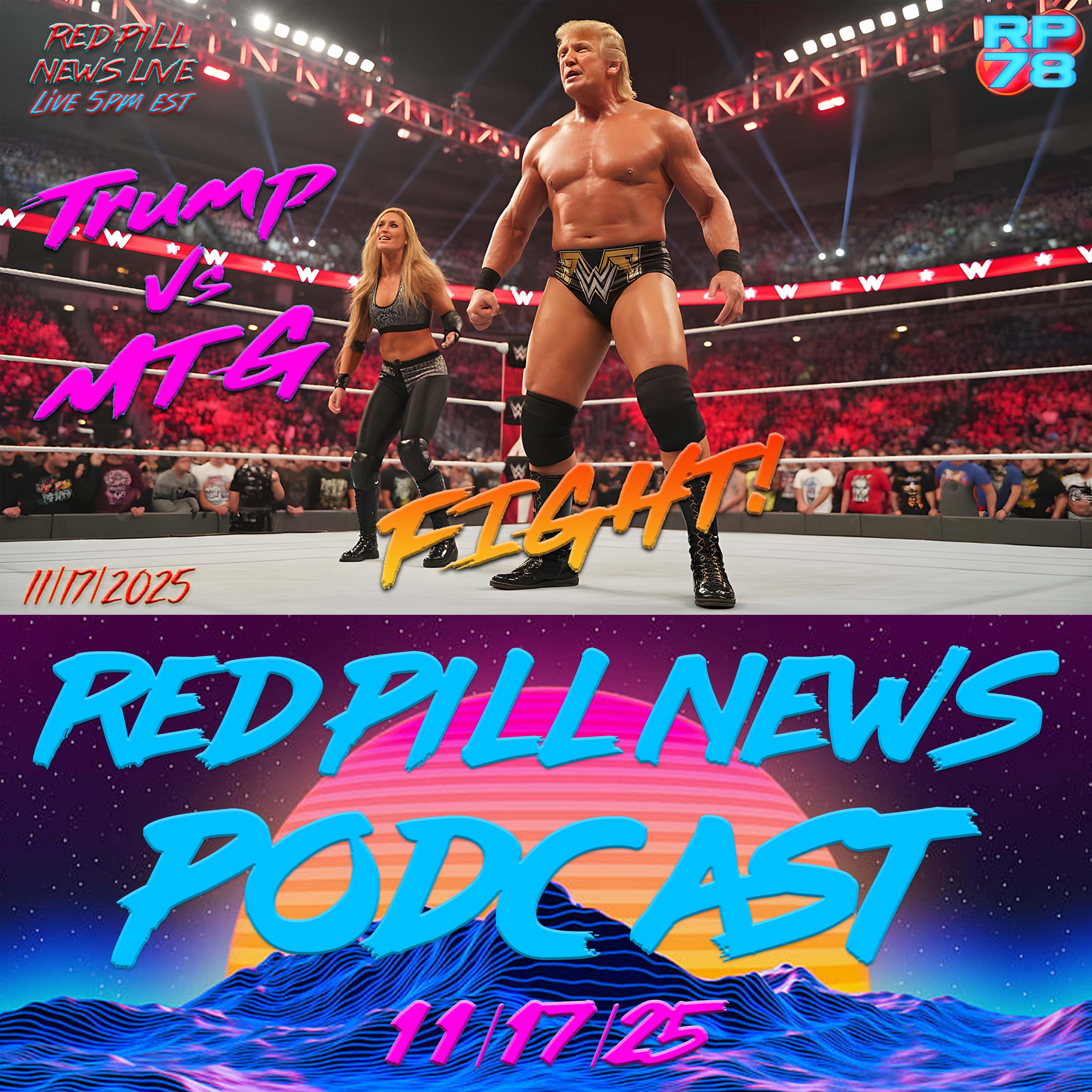 The Battle Royale of The Deep State’s Dreams on Red Pill News Live