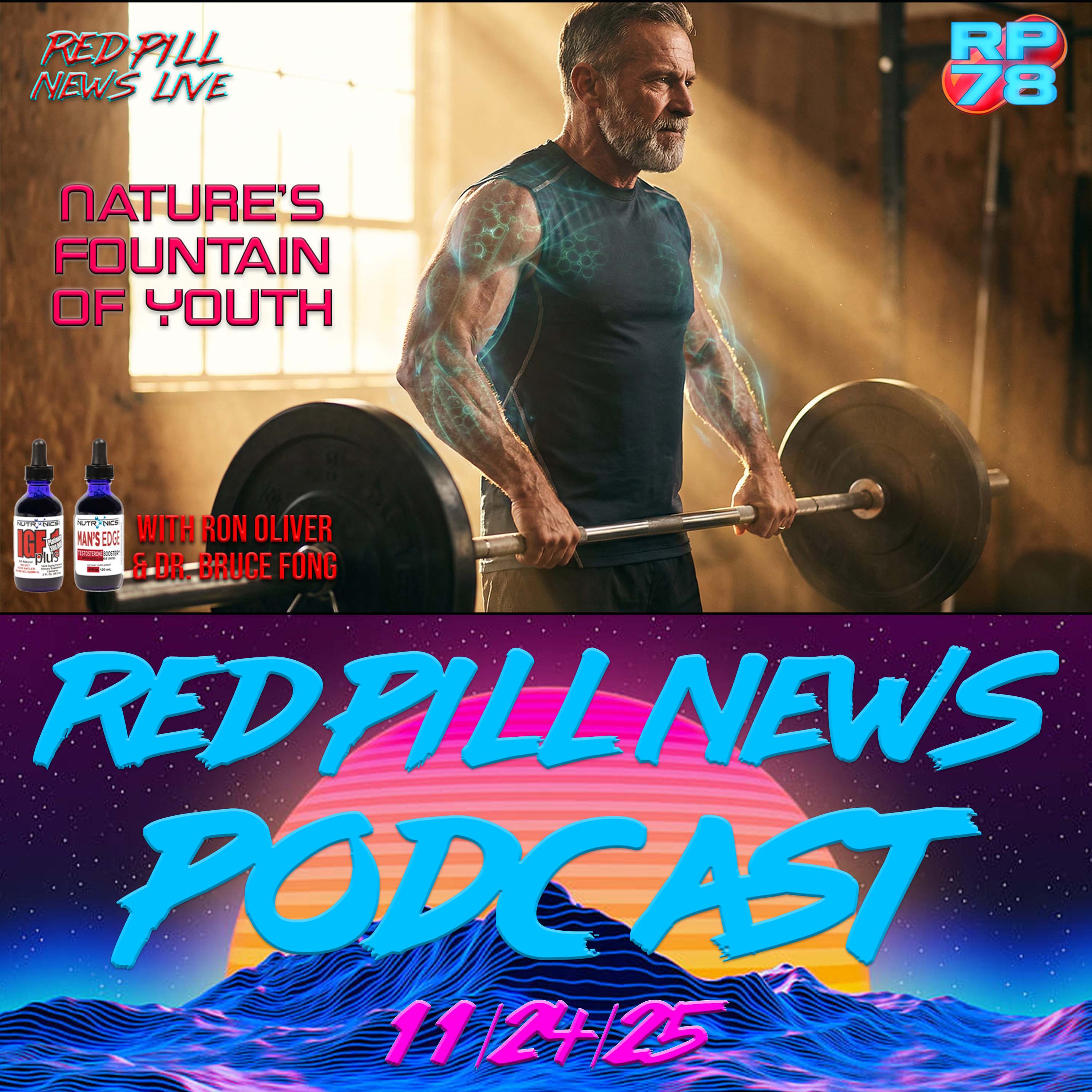 Restore Your Health & Vitality with Ron Oliver & Dr. Bruce Fong on Red Pill News Restore Your Health & Vitality with Ron Oliver & Dr. Bruce Fong on Red Pill News