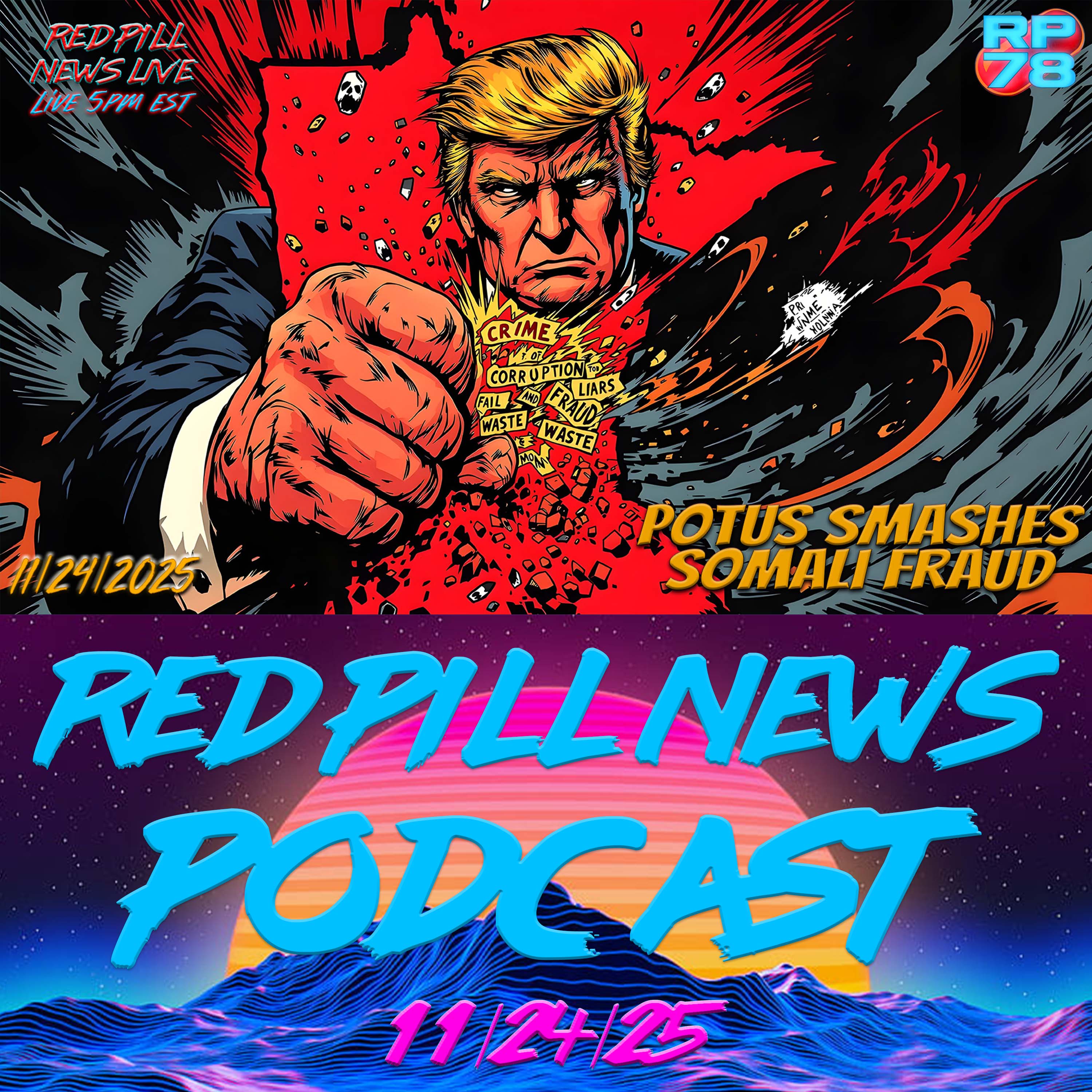 POTUS Lights Up Weekend Targets on Red Pill News Live