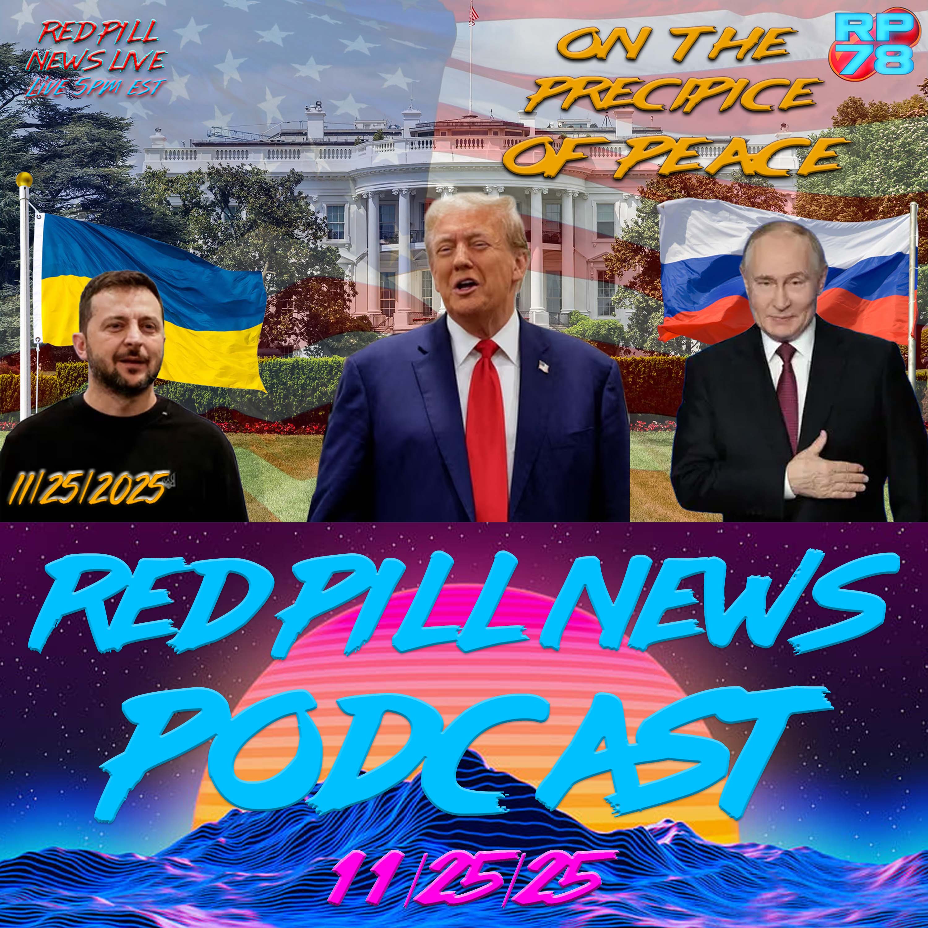 Ukraine Accepts Trump’s 28 Point Peace Deal on Red Pill News Live