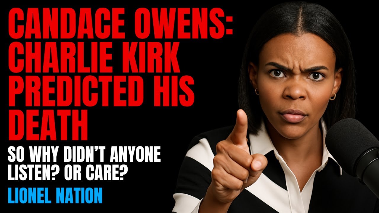 Candace Owens Says Charlie Kirk PREDICTED His Own Death Just Hours Before It Happened