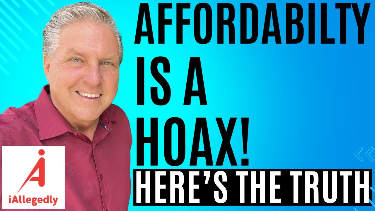 Affordability is a Hoax