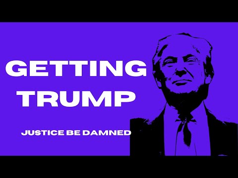 Getting Trump No Matter the Consequences