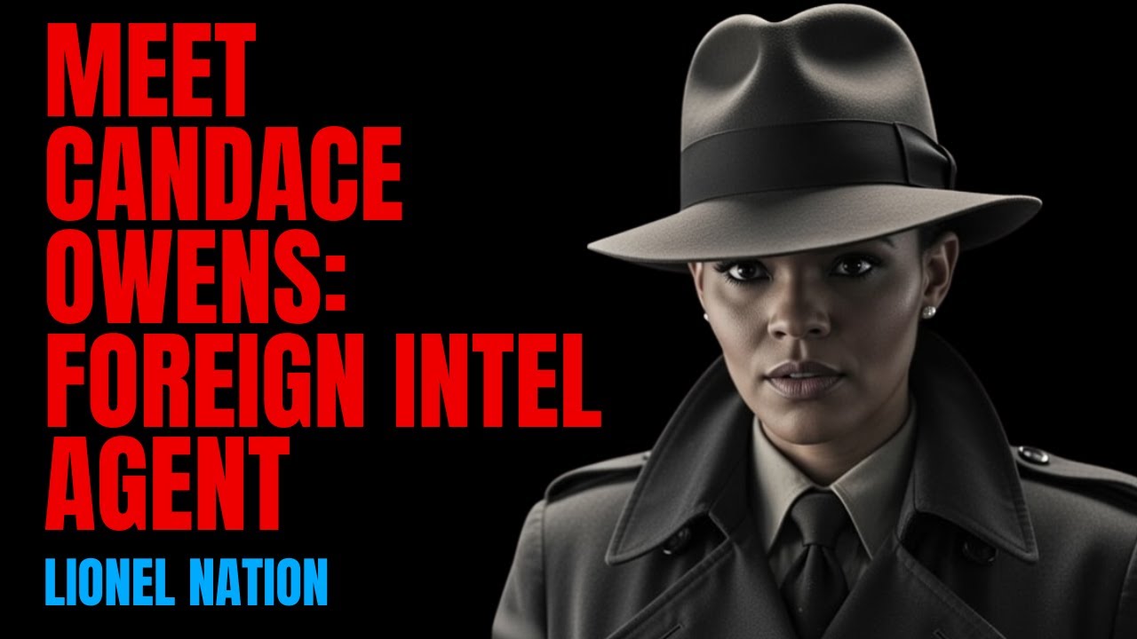 Candace Owens is NOW Being Called a FOREIGN Agent