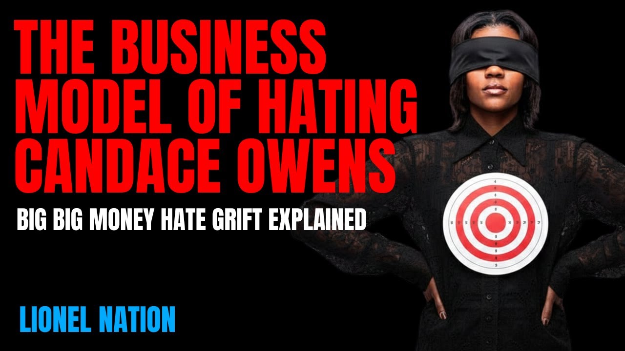 The Anti-Candace Owens Online Hate Grift Exposed and Explained