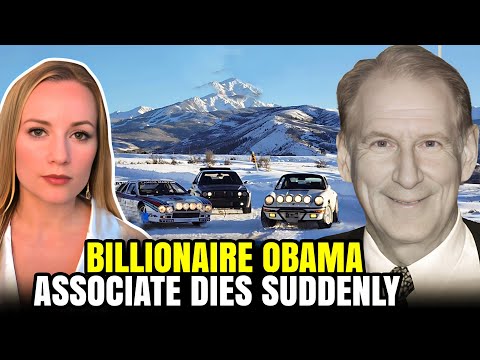 Billionaire Obama Associate Dies Suddenly