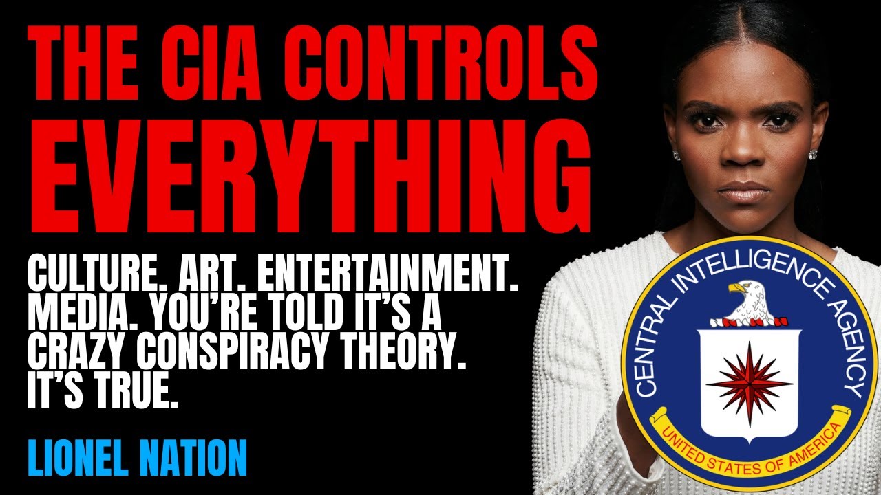 CANDACE OWENS: The CIA Controls Everything