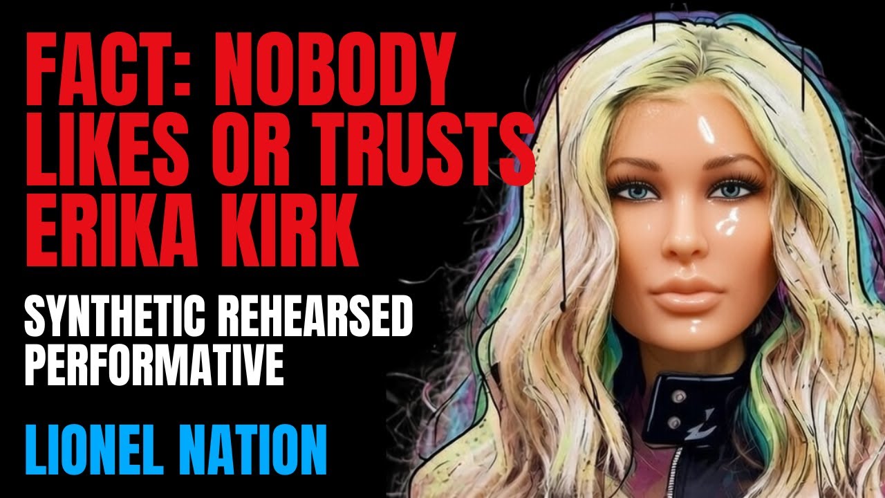 FACT: Nobody Likes or Trusts Erika Kirk