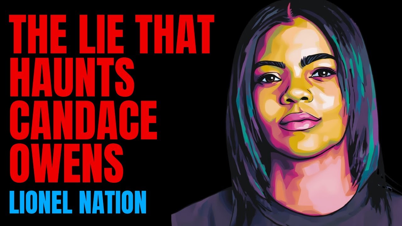 The Lie That Haunts Candace Owens