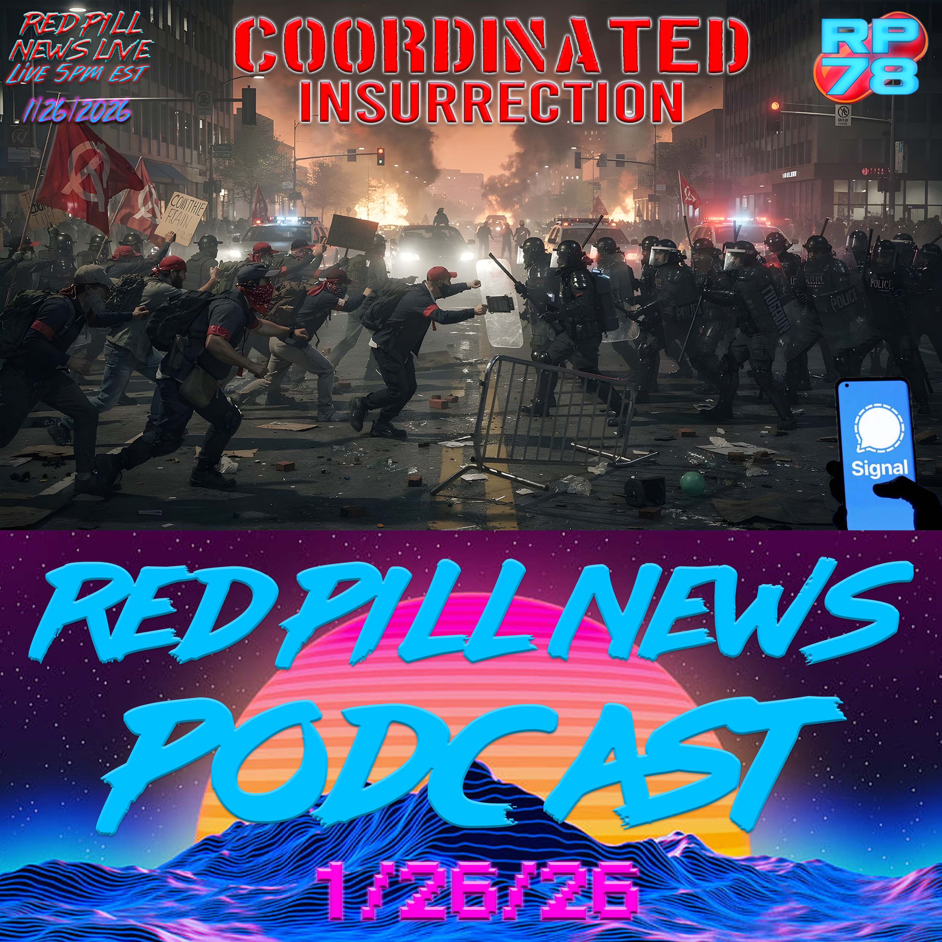 Minnesota State Gov Exposed For Organized Insurrection in Signal Chats on Red Pill News Live