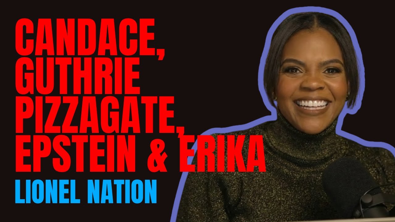 Candace, Pizzagate, Guthrie Disappearance, Epstein, Erika the Fraud & TPUSA — Connecting the Dots