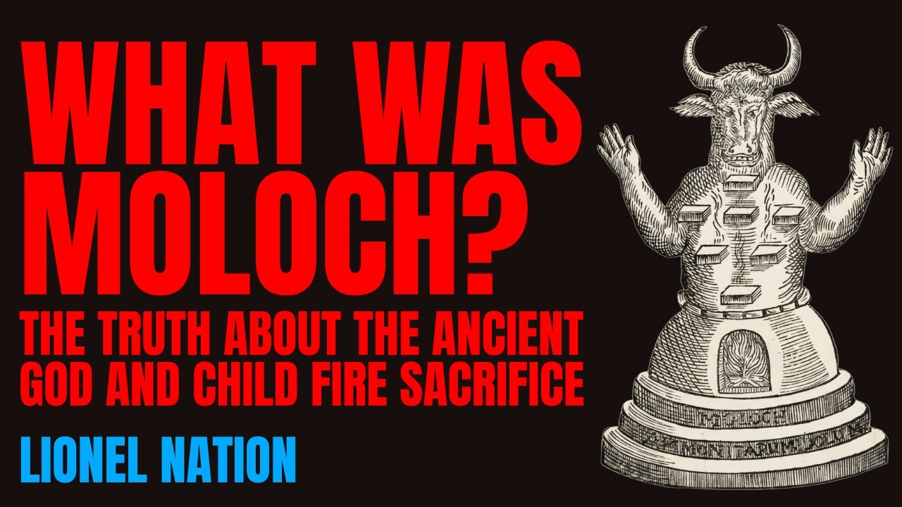 Moloch and Child Sacrifice: Ancient Religion’s Darkest Mystery
