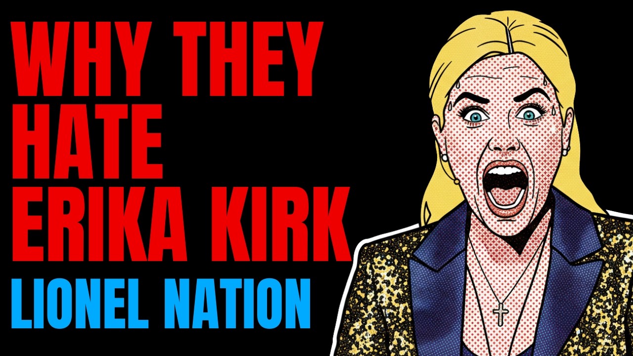 Why They Hate Erika Kirk