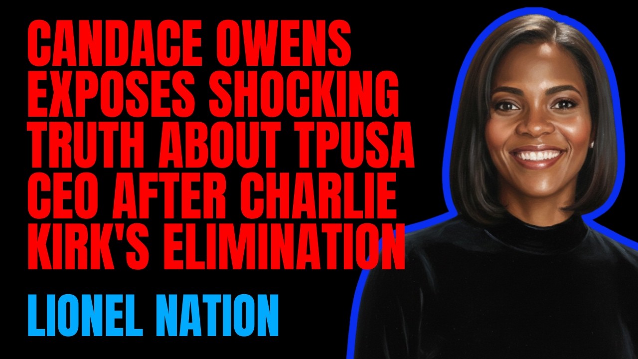 Candace Owens EXPOSES Shocking Truth About TPUSA CEO After Charlie Kirk's Elimination