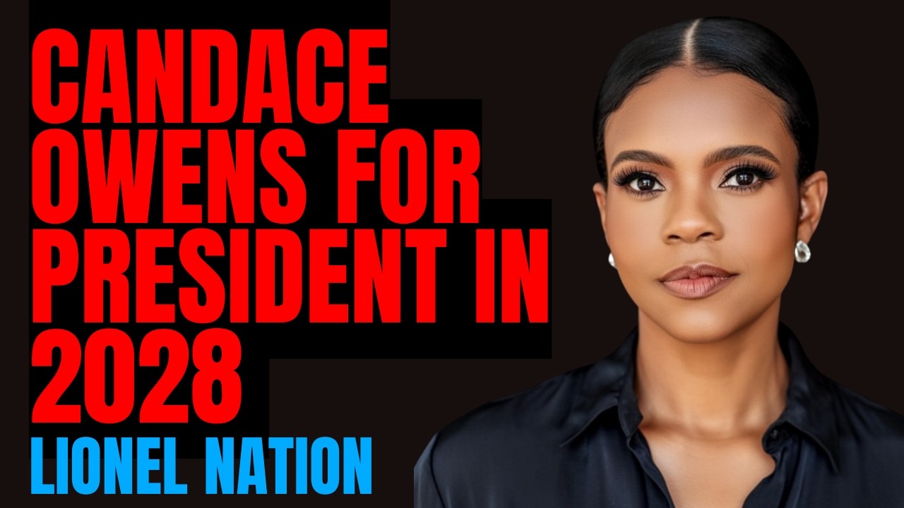 Why A Candace Owens Run for President in 2028 Would Be the Nuclear Option to Destroy Woke Culture