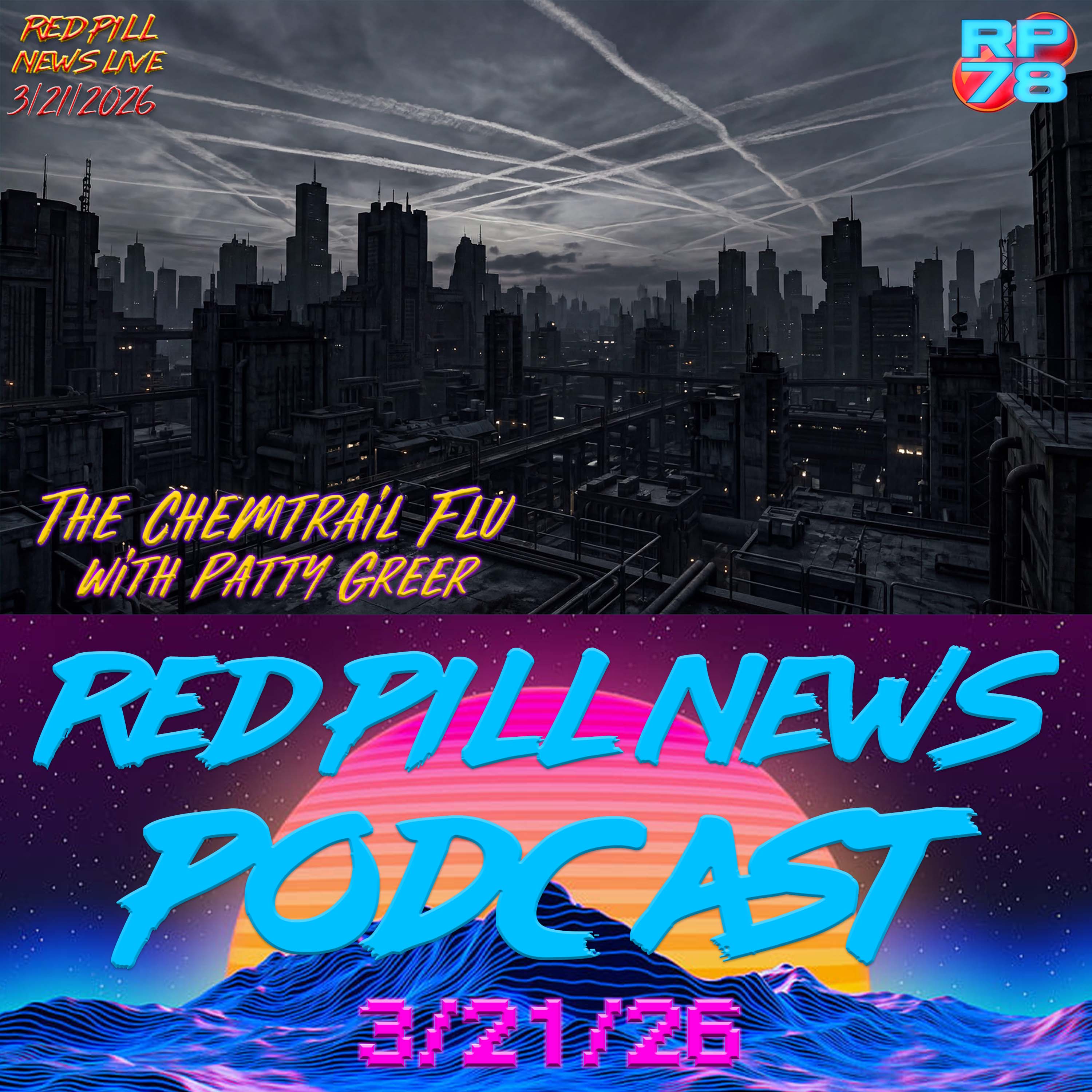Confronting The Climate Change Agenda & the Chemtrail Flu on Red Pill News