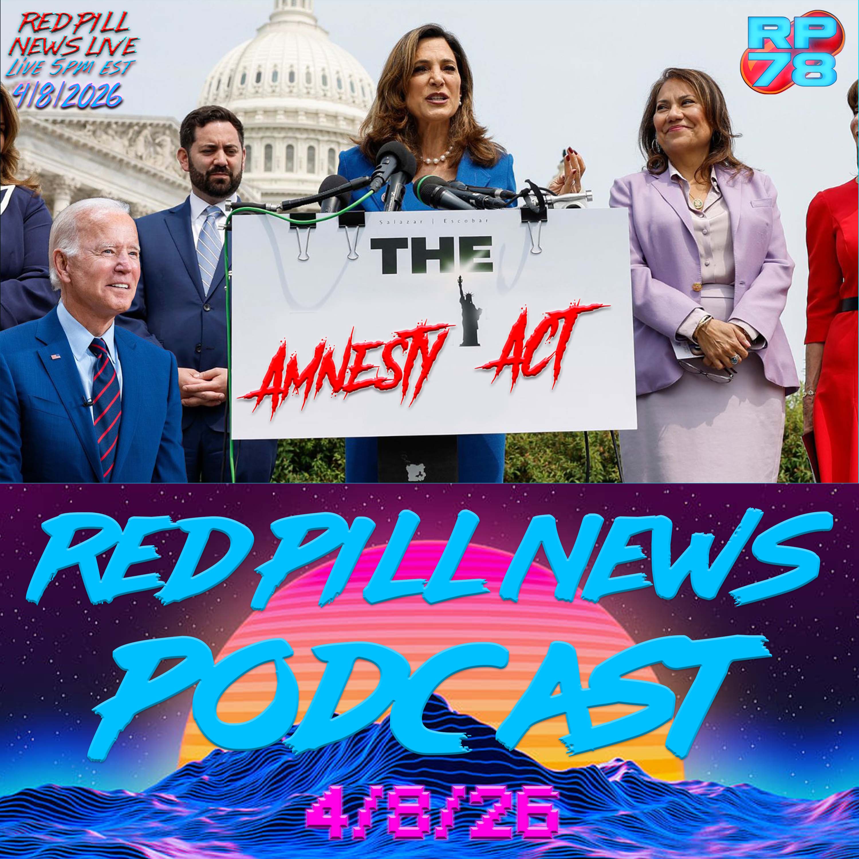 They Think We are Stupid: Dignity Act = Amnesty on Red Pill News Live