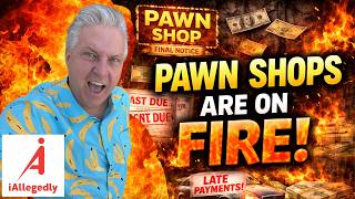 Pawn Shops are on Fire!