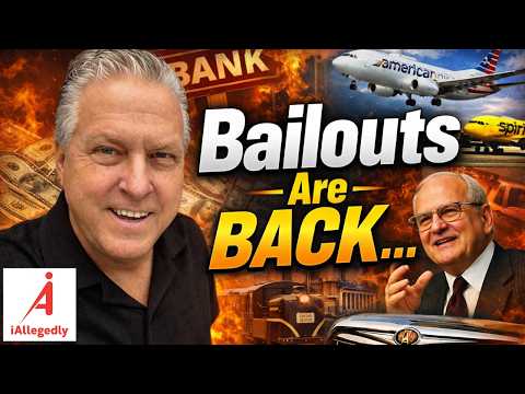 Bailouts Are BACK!