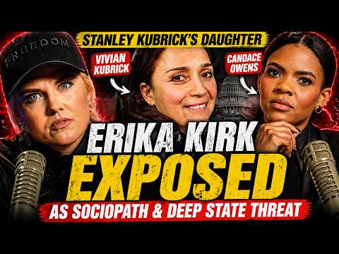Stanley Kubrick's Daughter Vivian Exposes Erika Kirk as Sociopath & Deep State Threat!