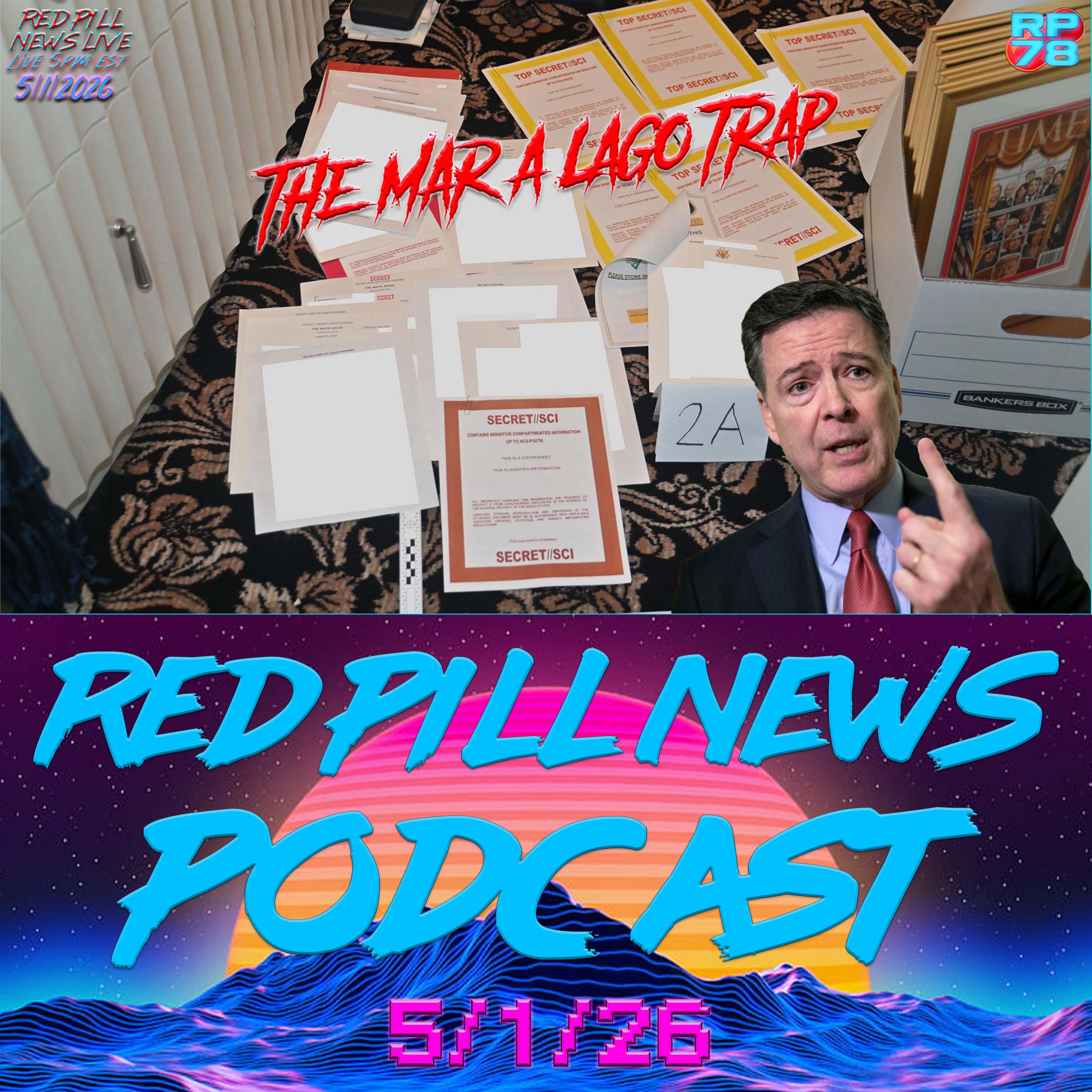 The Comey Memos - Evidence Of The Grand Conspiracy on Red Pill News Live