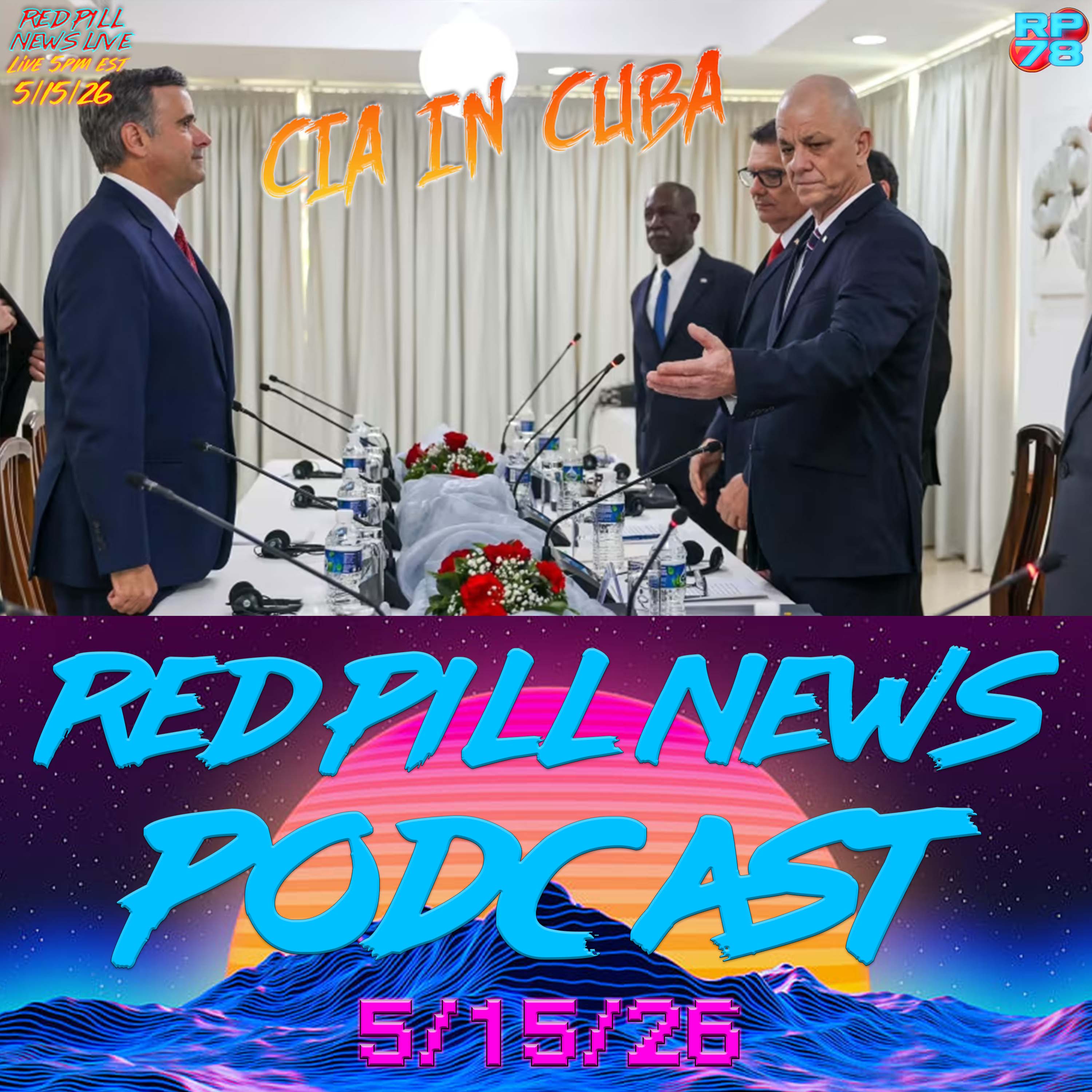 Ratcliffe Advance’s Trump’s Message with CIA Diplomacy on Red Pill News Live episode artwork