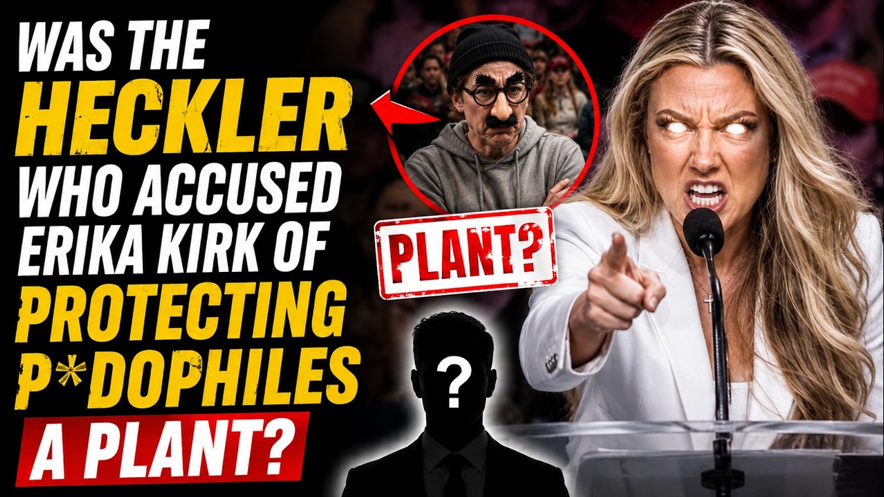 Was the Heckler Who Accused Erika Kirk of  Protecting  P*DOPHILES A Plant?