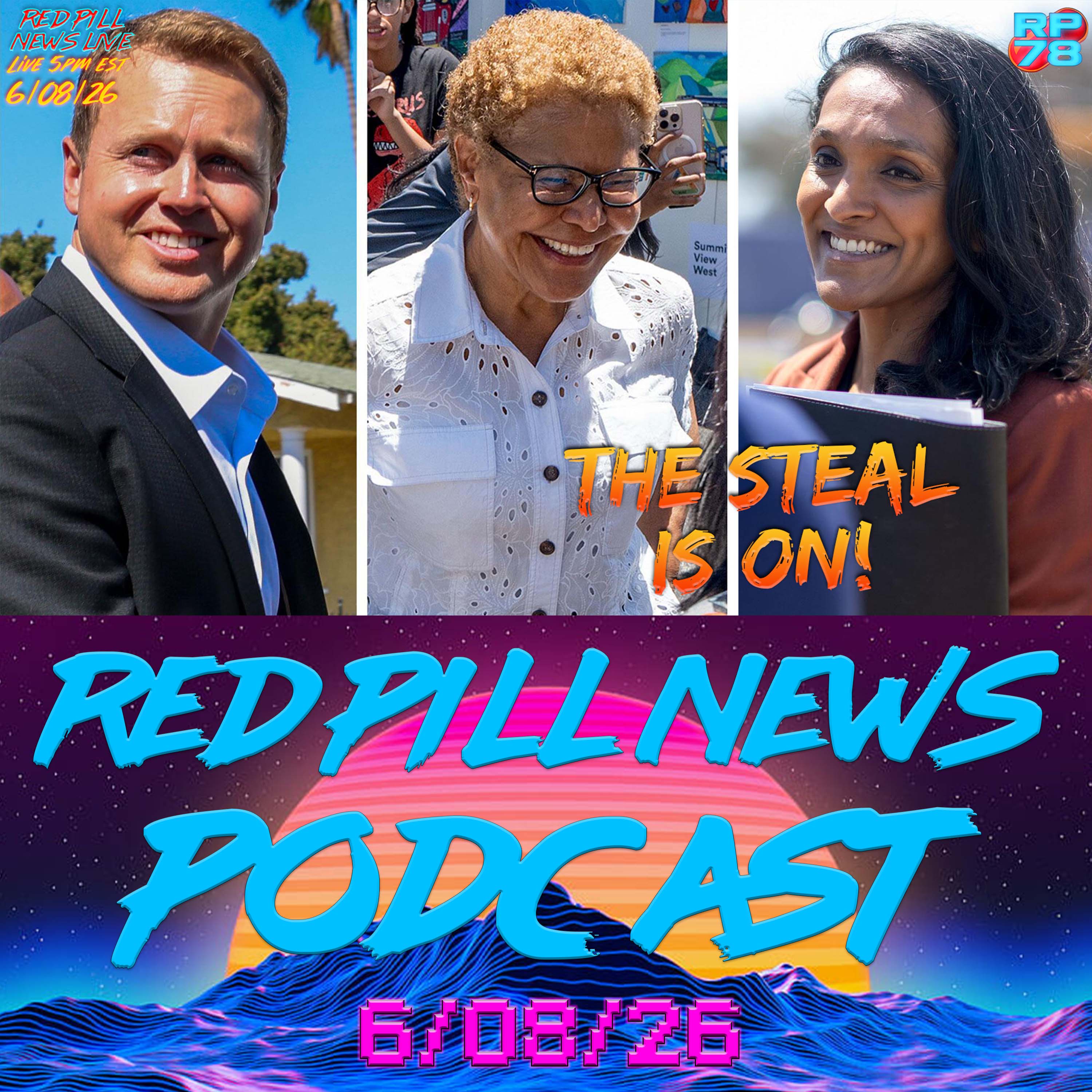 LA Election Fraud Warning - It’s a Rigged Election on Red Pill News Live episode artwork