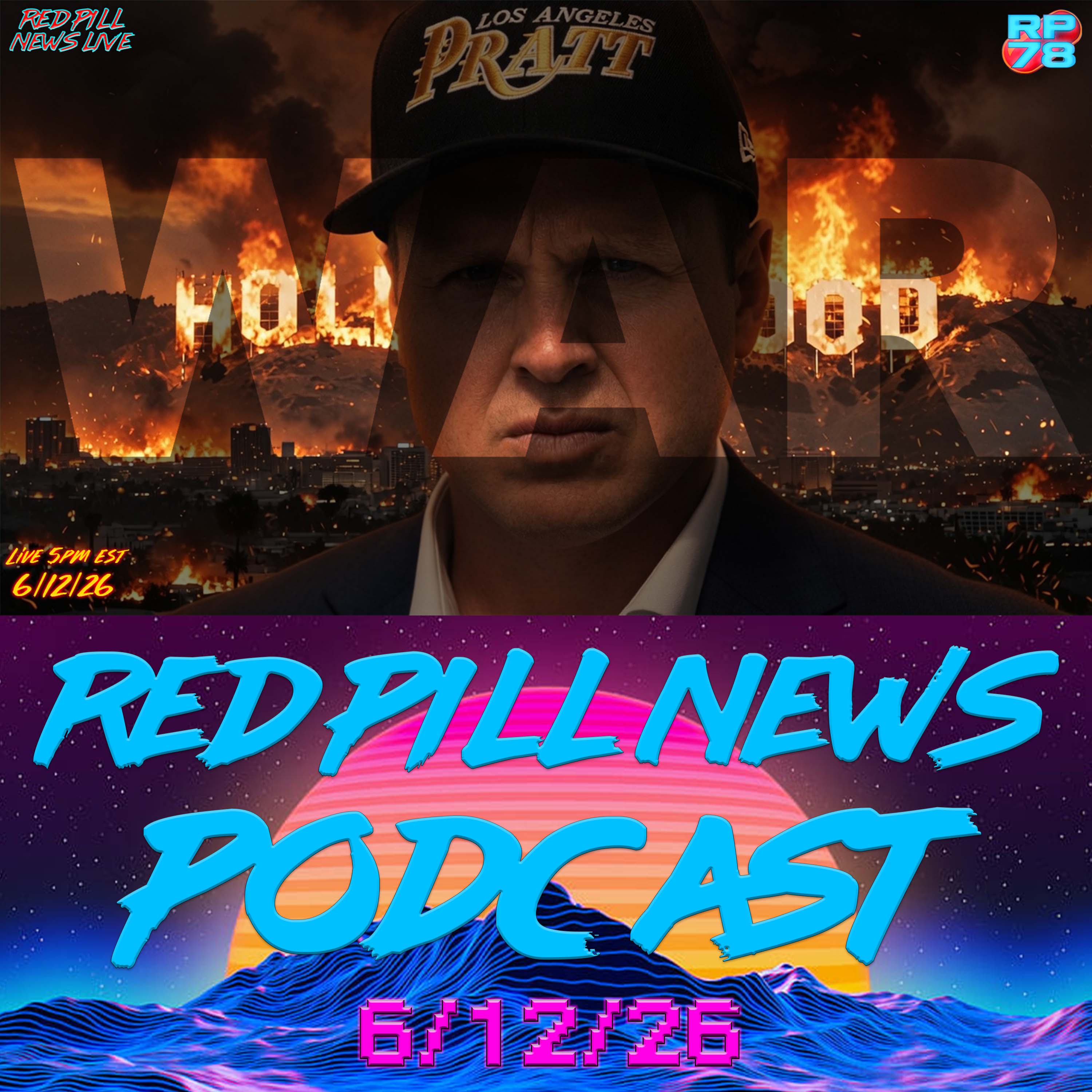 Escape From LA: The Battle Is Just Beginning on Red Pill News Live episode artwork