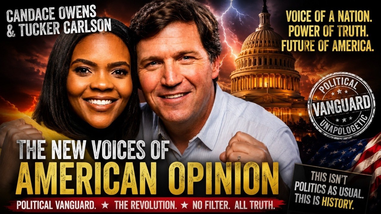 Candace Owens & Tucker Carlson: Leading The Revolution Taking America By Storm episode artwork