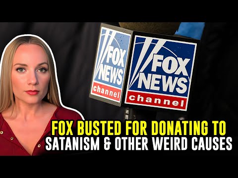 Fox Backtracks After Being Exposed for Donating to SATANISM