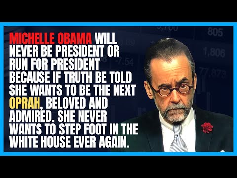 Michelle Obama Will Never Ever Be or Run For President