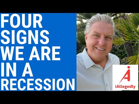 Four Signs We Are in a Recession