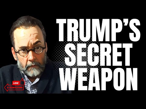 Trump's Secret Weapon