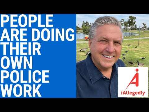 People are Doing Their Own Police Work