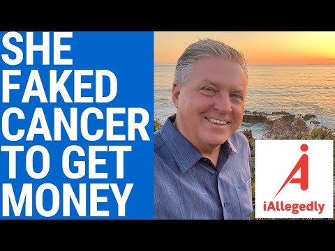 She Faked Cancer to Get Your Money