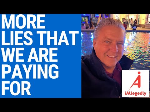 More Lies That We Are Paying For