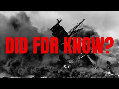 Did FDR Know Ahead of Time About Pearl Harbor?