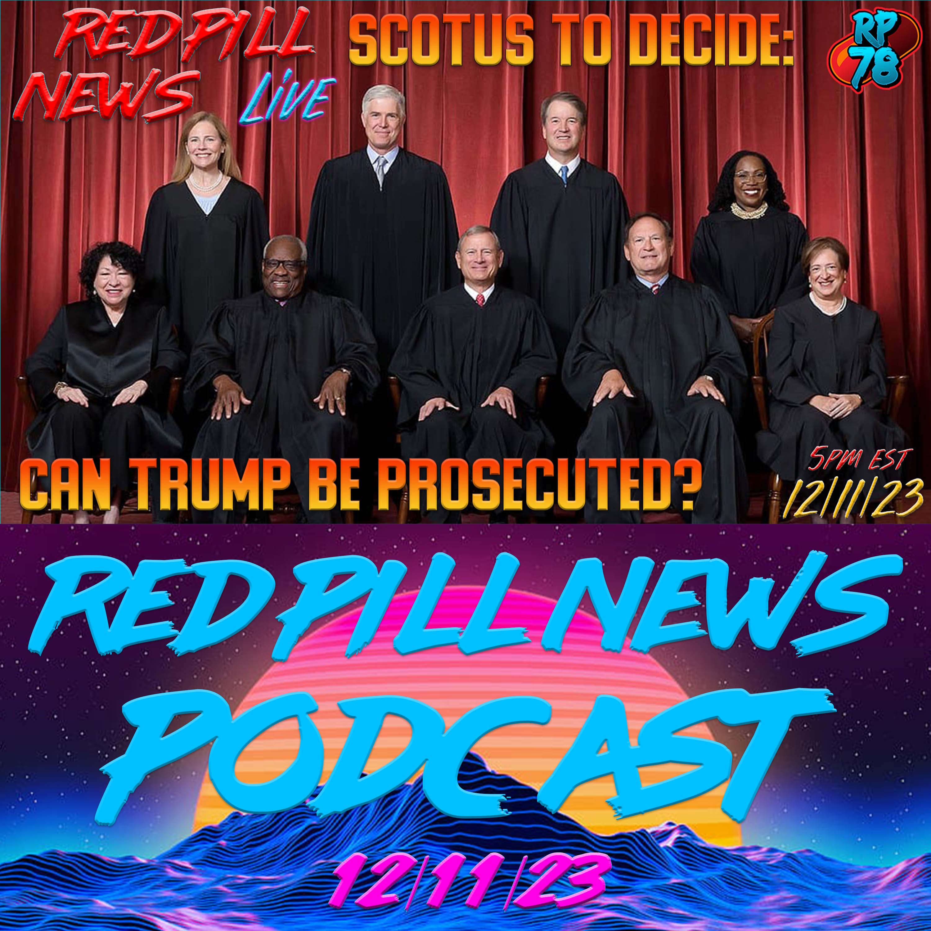 Special Counsel Smith Take Trump Prosecution to SCOTUS on Red Pill News Live